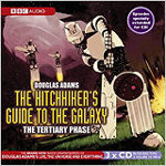The Hitchhiker's Guide to the Galaxy: The Tertiary Phase